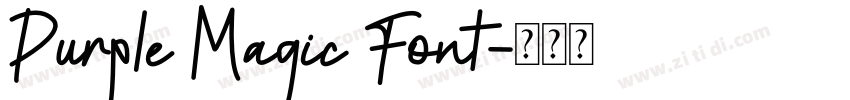 Purple Magic Font字体转换